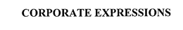CORPORATE EXPRESSIONS