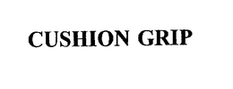 CUSHION GRIP