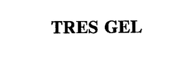 TRES GEL