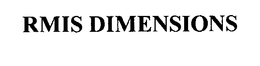 RMIS DIMENSIONS