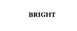 BRIGHT