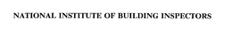 NATIONAL INSTITUTE OF BUILDING INSPECTORS