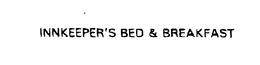 INNKEEPER'S BED & BREAKFAST