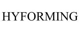 HYFORMING