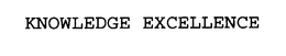 KNOWLEDGE EXCELLENCE