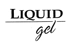 LIQUID GEL
