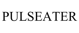 PULSEATER