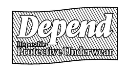 DEPEND DISPOSABLE PROTECTIVE UNDERWEAR