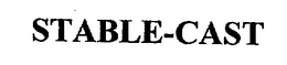 STABLE-CAST