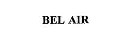 BEL AIR