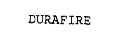 DURAFIRE