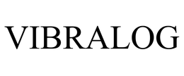 VIBRALOG