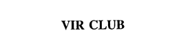 VIR CLUB