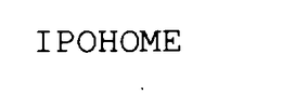 IPOHOME