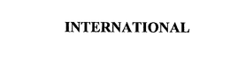 INTERNATIONAL