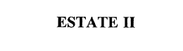 ESTATE II