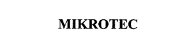 MIKROTEC