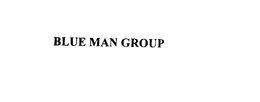 BLUE MAN GROUP