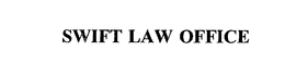 SWIFT LAW OFFICE