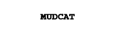 MUDCAT