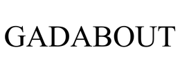 GADABOUT