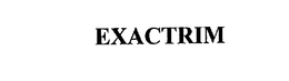 EXACTRIM