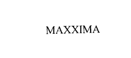 MAXXIMA