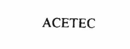 ACETEC