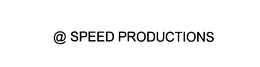 @ SPEED PRODUCTIONS