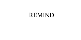 REMIND