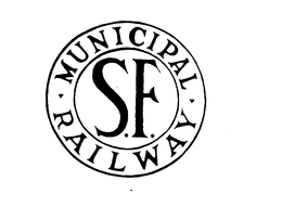 S.F. MUNICIPAL RAILWAY