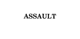 ASSAULT