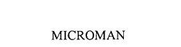 MICROMAN