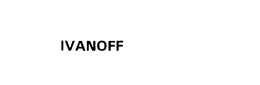 IVANOFF