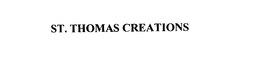 ST. THOMAS CREATIONS