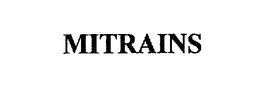 MITRAINS