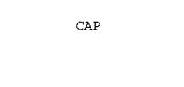 CAP