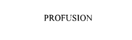 PROFUSION