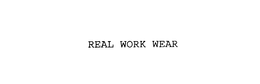 REAL WORK WEAR