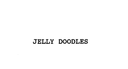 JELLY DOODLES