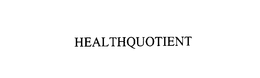 HEALTHQUOTIENT