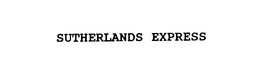 SUTHERLANDS EXPRESS