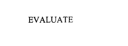 EVALUATE