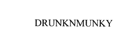 DRUNKNMUNKY
