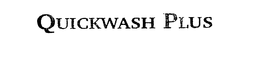 QUICKWASH PLUS