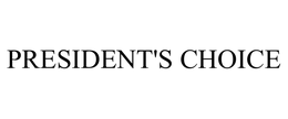 PRESIDENT'S CHOICE