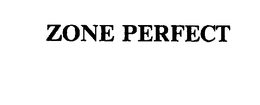ZONE PERFECT