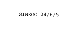 GINKGO 24/6/5