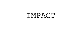 IMPACT