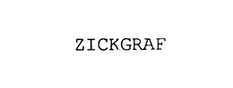 ZICKGRAF